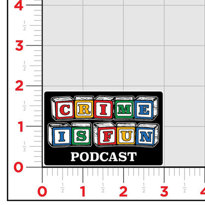 Crime Is Fun Podcast Logo Sticker